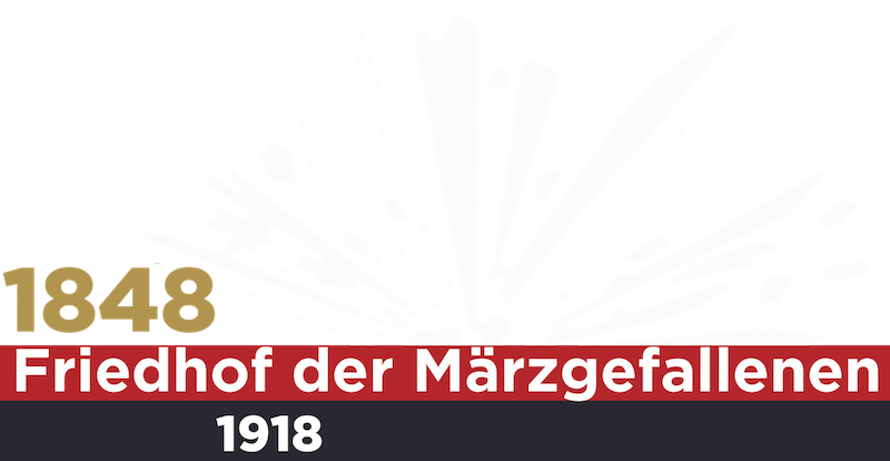 FRIEDHOF DER MÄRZGEFALLENEN