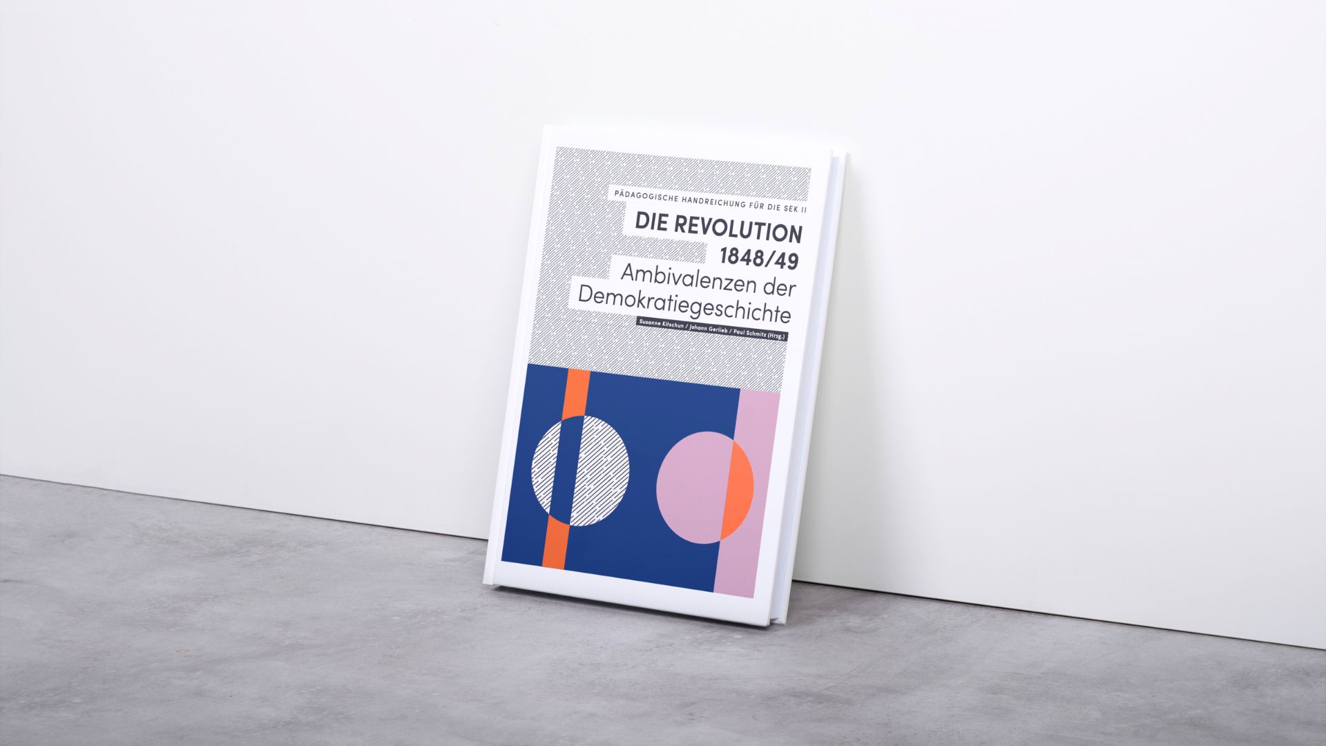 Pädagogische Handreichung: "Die Revolution 1848/49. Ambivalenzen der Demokratiegeschichte" (2023)
